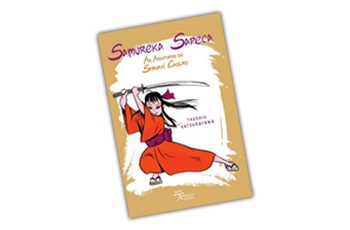 Foto da capa do livro Samurai Sapeca. Há a ilustração de uma menina com trajes laranja erguendo uma espada acima da cabeça